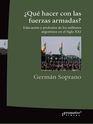cover image of ¿Qué hacer con las fuerzas armadas?